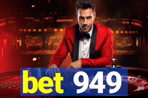 bet 949